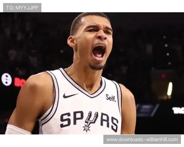 马刺新组合文班亚马领衔青春风暴全新阵容备受期待再启冠军征程 马刺新组合文班亚马领衔青春风暴全新阵容备受期待再启冠军征程